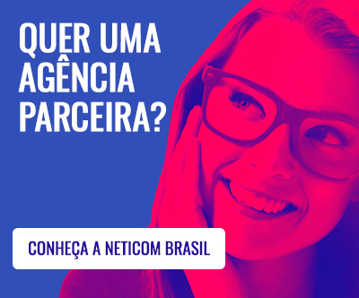 Quer uma agência parceira? Conheça a Neticom Brasil